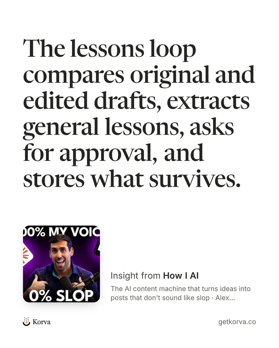 korvaapp's tweet photo. If you keep making the same edits to AI drafts, that feedback needs somewhere to live. Otherwise, you can fix today’s draft and still end up making the same corrections tomorrow.

In his conversation with @clairevo, @businessbarista explains a workflow that compares an original draft with his edited version. The system uses those differences to extract lessons about how he wants the writing to change, then asks him to approve the lessons before saving them.

When it works on later drafts, it consults those saved lessons. That gives the next draft more to work with than the original instructions: it also has feedback from work he has already reviewed and corrected.