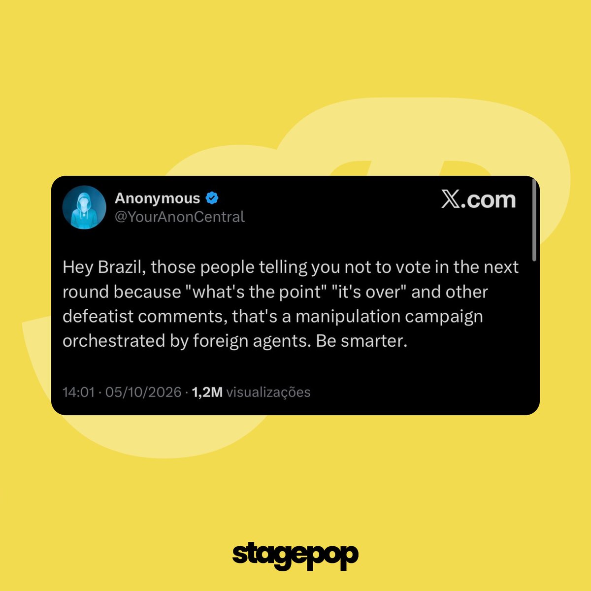 stagepopbr's tweet photo. 🚨 GENTE? A conta oficial do Anonymous, famoso grupo de hackers e ativistas digitais, se pronunciou sobre as eleições brasileiras e afirmou que estamos sofrendo uma campanha de manipulação orquestrada por agentes estrangeiros:

“Ei, Brasil, essas pessoas que estão dizendo para vocês não votarem no próximo turno porque ‘qual é o sentido?’, ‘já acabou’ e outros comentários derrotistas fazem parte de uma campanha de manipulação orquestrada por agentes estrangeiros. Sejam mais inteligentes.”
