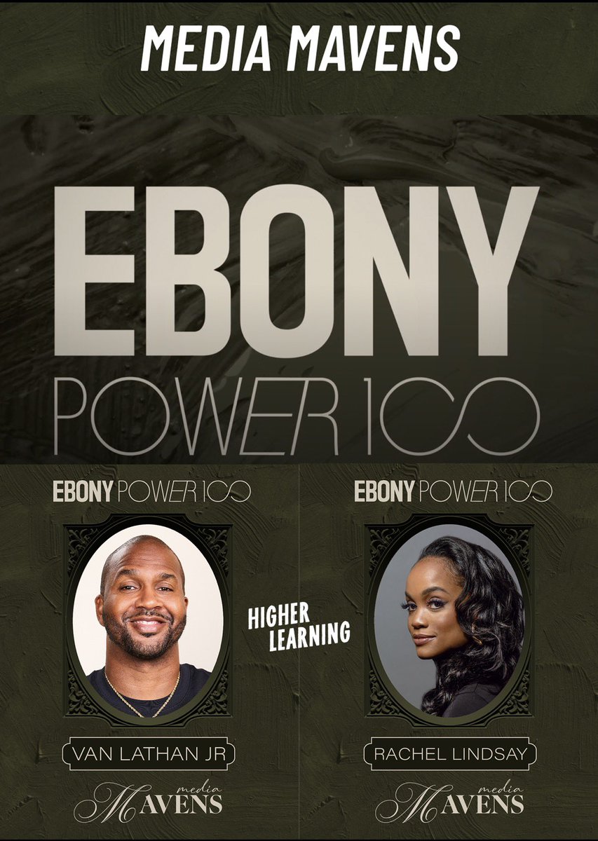 Higher_Learning's tweet photo. It is an honor to announce, 📣

Van and Rachel have been named to the 2026 EBONY Power 100 in the Media Mavens category! 🎙️

We are so proud of you, Congratulations, Van and Rachel! 
#HigherLearning #EBONYPower100 #VanLathan #RachelLindsay https://t.co/TSJ4cGqJj6