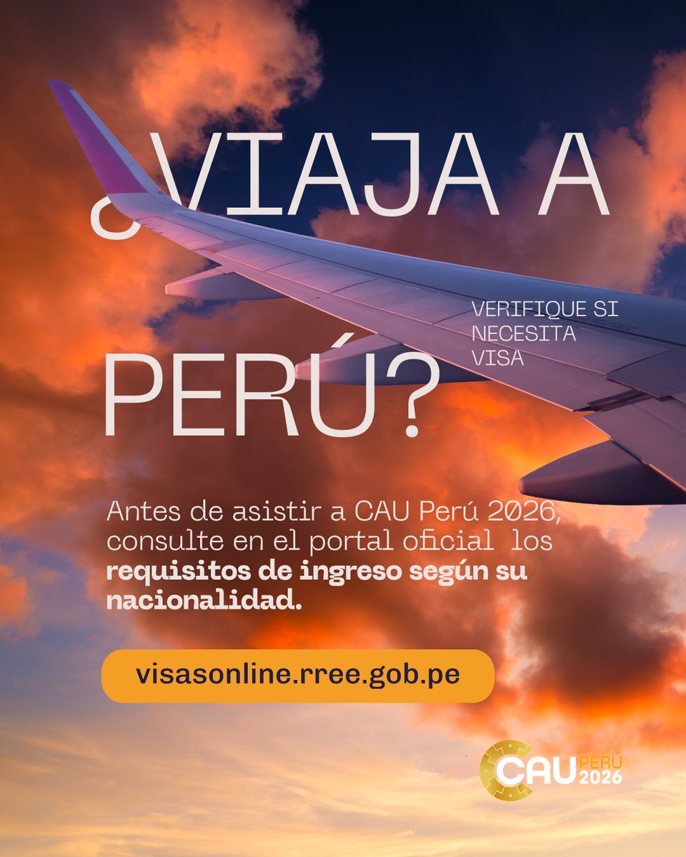CAU_URO's tweet photo. ✈️️ ¿Viajas a Perú para el CAU 2026? 🇵🇪Antes de despegar, verifica si necesitas visa de ingreso según tu nacionalidad. Consulta los requisitos en el portal oficial:   👉 https://t.co/wa1AFsfQfL   

#CAU2026 #Perú #Visas https://t.co/Jmd2tEBXWY