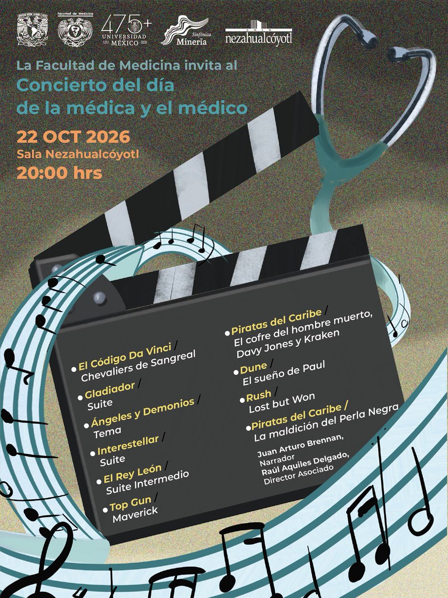 FacMedicinaUNAM's tweet photo. 🎬🎻 ¡Celebra el Día de la Médica y el Médico con la Orquesta Sinfónica de Minería! Disfruta del concierto con música de Interstellar, Gladiador, Dune, Piratas del Caribe y más.

🗓 22 de octubre de 2026 | ⏰ 20:00 hrs
📍 Sala Nezahualcóyotl
🎟 Espera próximamente la dinámica de los boletos.

#SomosFacMed