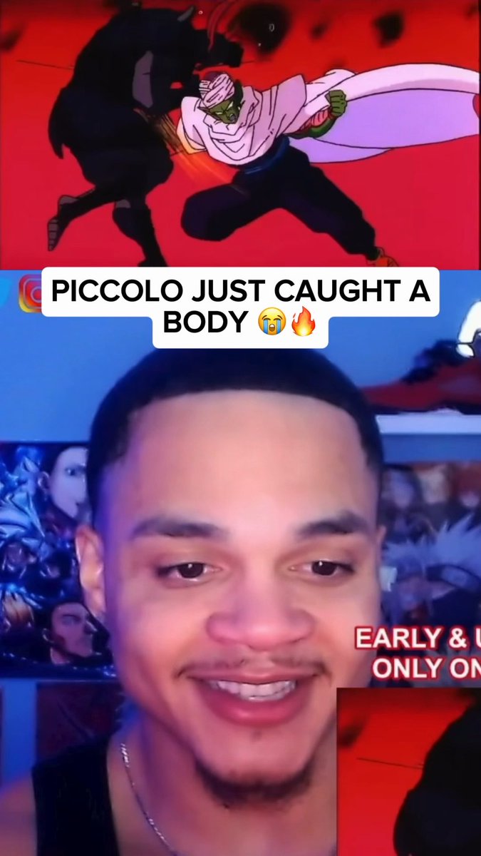 A vertical video featuring a man reacting to a Dragon Ball Z scene showing Piccolo catching someone, with the caption 'PICCOLO JUST CAUGHT A BODY 😭🔥' and 'EARLY & O ONLY ON' visible.