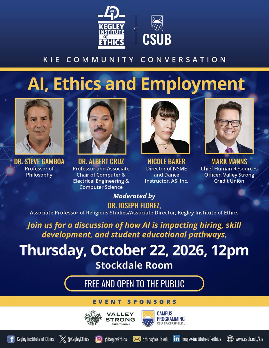 KegleyEthics's tweet photo. The Kegley Institute of Ethics invites you to attend a #CommunityConversation on AI, Ethics and Employment on October 22 at 12:00pm in the Stockdale Room.
Join us to hear a discussion on AI’s impact on education, employment, and development moderated by KIE’s Dr. Joseph Florez. https://t.co/1ZrMpAyHhH