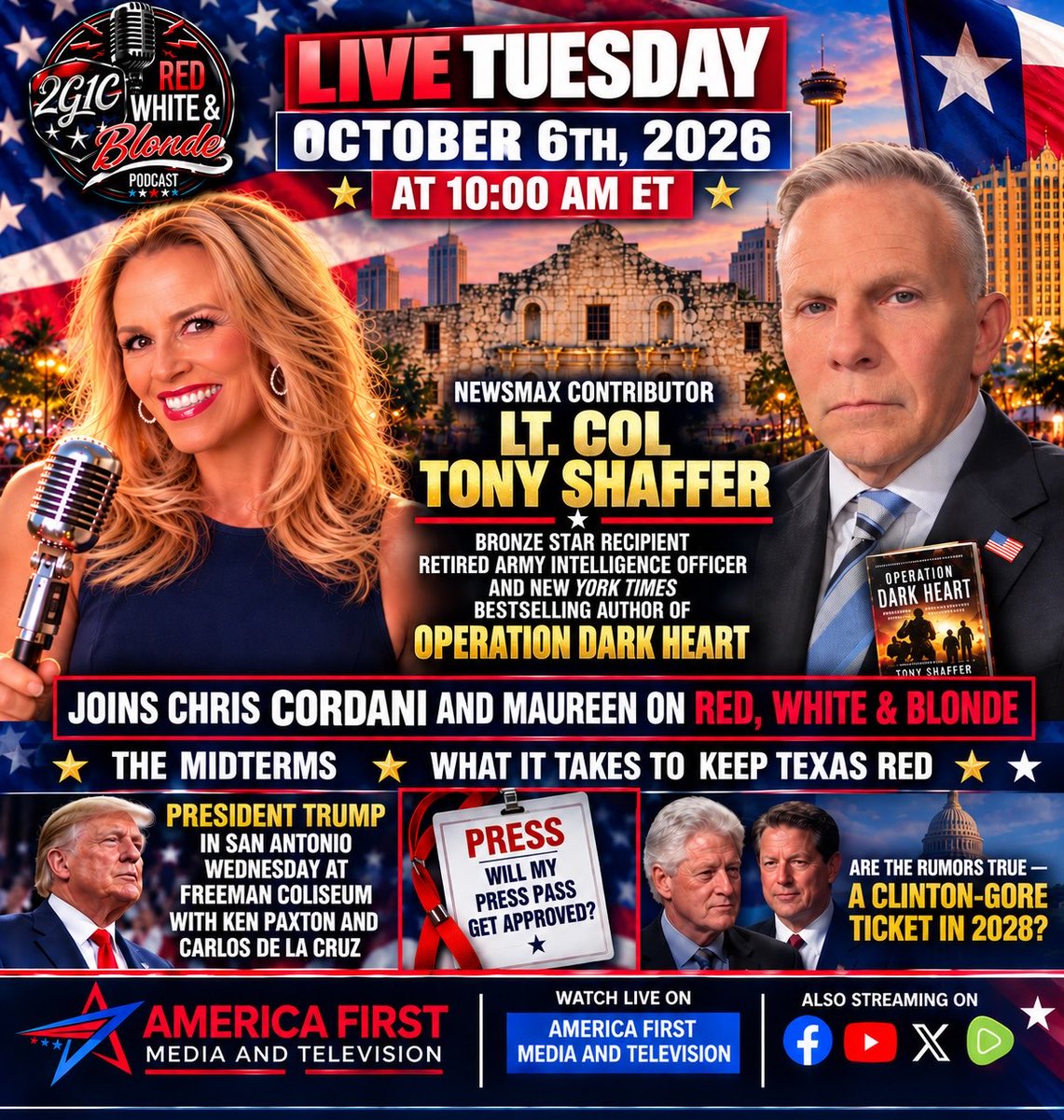 MaureenEnnor's tweet photo. Tomorrow morning on Red, White & Blonde.
Newsmax contributor Lt. Col. Tony Shaffer — Bronze Star recipient, retired Army intelligence officer, and New York Times bestselling author of Operation Dark Heart — joins Chris Cardoni and me to talk the midterms and what it takes to keep Texas red. President Trump is in San Antonio Wednesday at Freeman Coliseum with Ken Paxton and Carlos De La Cruz. Will my press pass get approved? And are the rumors true — a Clinton–Gore ticket in 2028?
Tuesday, 10:00 a.m. ET. America First. No filter. Tune in.
#RedWhiteAndBlonde #AmericaFirst #Midterms2026 #KeepTexasRed #Trump #SanAntonio #KenPaxton #TonyShaffer #ChrisCardoni #Newsmax #Texas #MAGA
