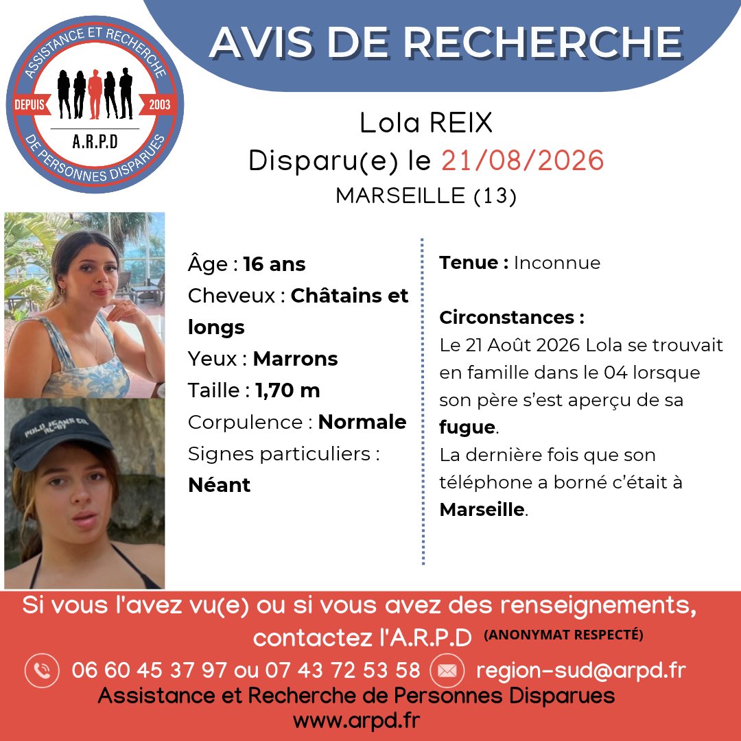 arpd_fr's tweet photo. AVIS DE RECHERCHE - DOSSIER ARPD
Lola REIX, 16 ans, disparue depuis le 21 août 2026 à Marseille (13)
👉 Si vous l’avez vue ou disposez d’une information, contactez l’A.R.P.D.
📞 06 60 45 37 97 / 07 43 72 53 58
https://t.co/CbZUEFlCqB
#BouchesDuRhone #ARPD https://t.co/hgmlLy0ckI