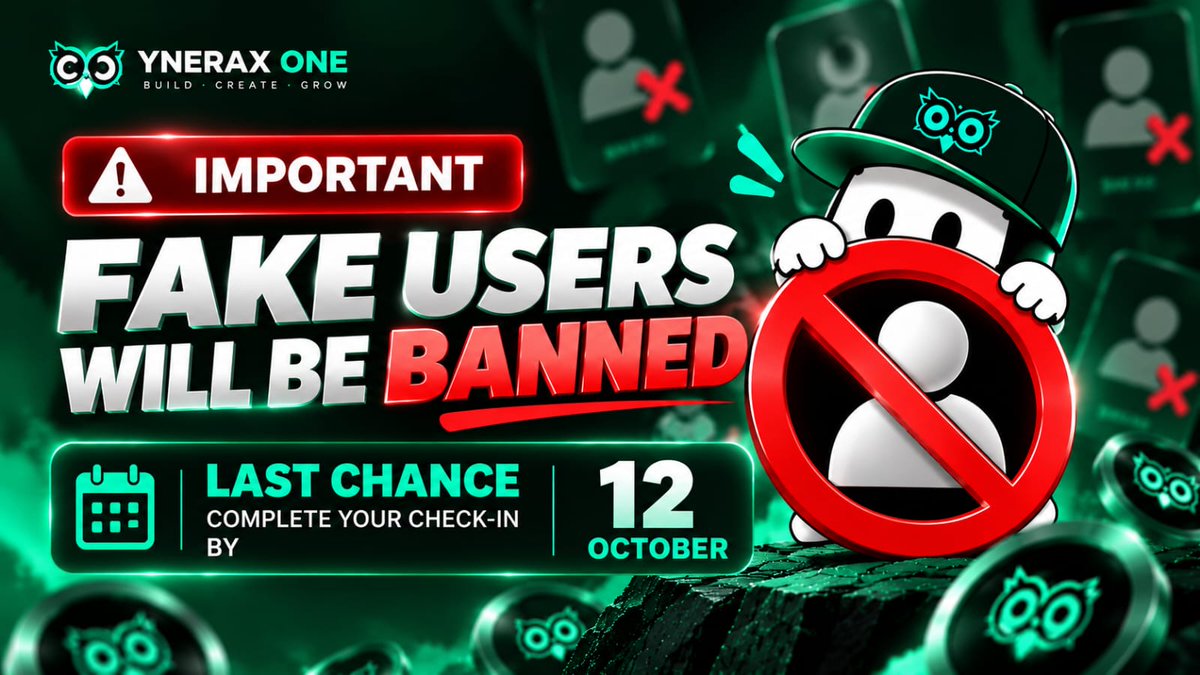 yneraxone's tweet photo. 🚨 Fake &amp; Inactive Accounts Will Be Banned . Users who have not completed the required tasks.

⏳ Final Deadline: October 12

Accounts with no 3-day check-in or a high percentage of fake/invalid referrals will be removed 🦉 https://t.co/D91PVn4ws2