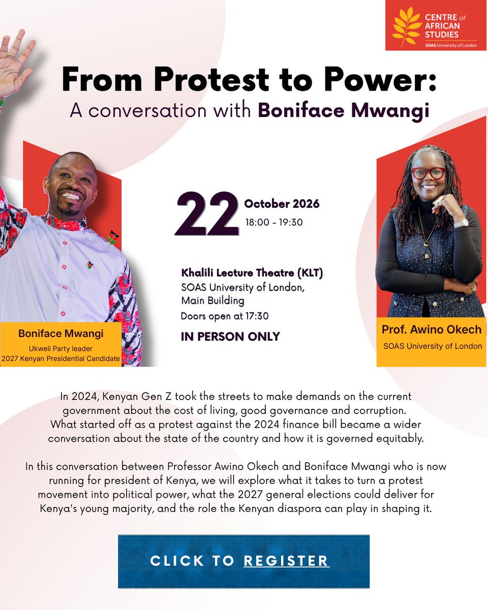 bonifacemwangi's tweet photo. Join me for a powerful conversation with Prof. Awino Okech at the Khalili Lecture Theatre (KLT), SOAS University of London
22 October 2026 | 18:00–19:30
How do street protests become political power? What can the 2027 elections deliver for Kenya’s young majority?
And what role can the diaspora play?

https://t.co/4CjXnbGuyr