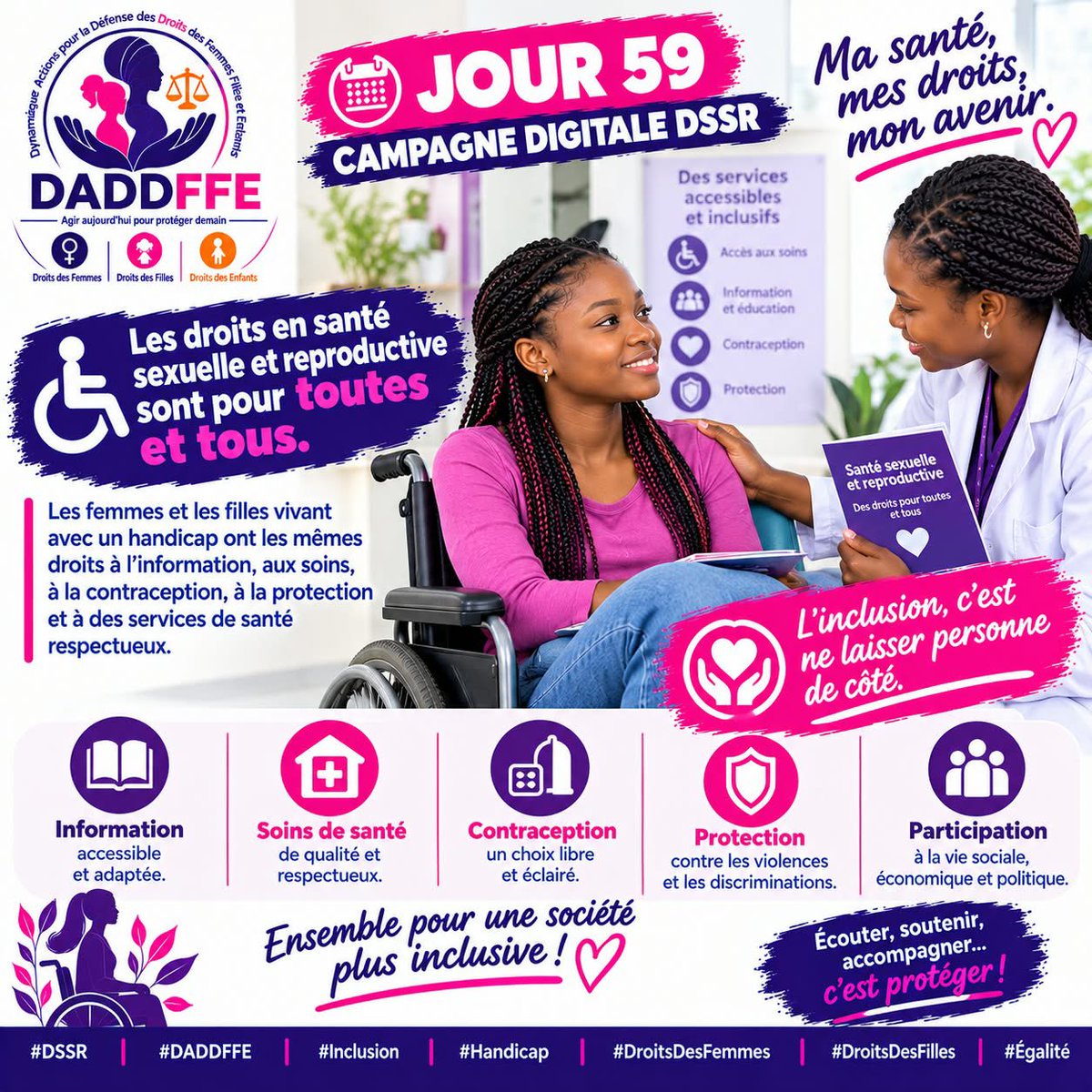 GuideonWamona's tweet photo. 📅 J59 | CAMPAGNE DSSR
♿ Les femmes et filles vivant avec un handicap ont les mêmes droits à la santé, à l’information et à la protection.
💜 L’inclusion, c’est ne laisser personne de côté.
#DSSR #DADDFFE #Inclusion #Handicap #DroitsDesFemmes #DroitsDesFilles
@DADDFFEong https://t.co/PMLbV4uFFU
