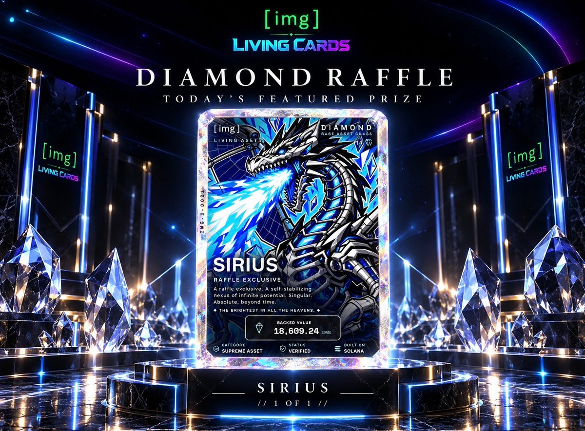 IMGProtocolHQ's tweet photo. Today’s Diamond Raffle prize: SIRIUS. 💎

A 1-of-1 Diamond raffle exclusive, currently backed by 18,609.24 IMG.

One winner takes the card &amp; whatever backing it holds when the draw hits.

Enter today ↓
https://t.co/A8GFh2cMeV https://t.co/98addDHA4m