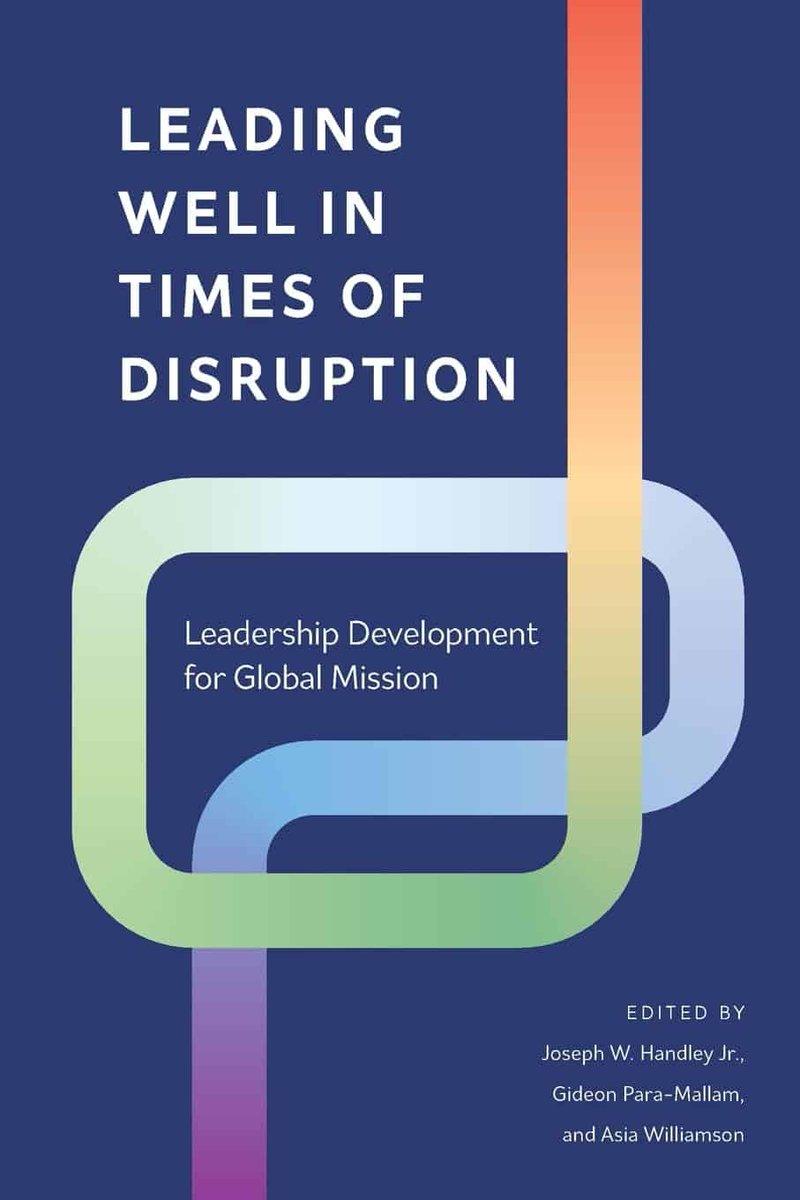 MissioNexus's tweet photo. Leading Well in Times of Disruption – (Leadership Development for Global Mission.)  – https://t.co/IvnaJoHIQ1 https://t.co/zYgflrfs3t