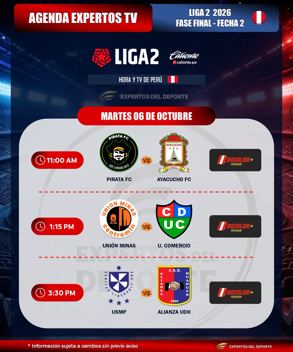 ExpertosDDXT's tweet photo. ⚽️ #AgendaExpertos
🇵🇪 #Liga2 | Este martes inicia la segunda jornada de la fase final de la @Liga2_oficial con 3 partidos.
⚔️#PirataFC vs. #AyacuchoFC
⚔️#UniónMinas vs. #UniónComercio
⚔️#USMP vs. #AlianzaHuánuco
⏰ Hora de Perú
⚠️ Sujeto a cambios https://t.co/dyhz3fyLDR