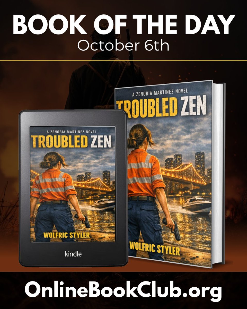 TwBookClub's tweet photo. Book of the Day, October 6th – Crime/Thriller/Mystery, Rated 5 Stars 

Temporarily Free on Kindle:
https://t.co/yBWE7s3yES

Troubled Zen: A chilling page turning story of intrigue and action of a female veteran (Zenobia Martinez Book 1) by Wolfric Styler
---- https://t.co/XkbT7BFq4A