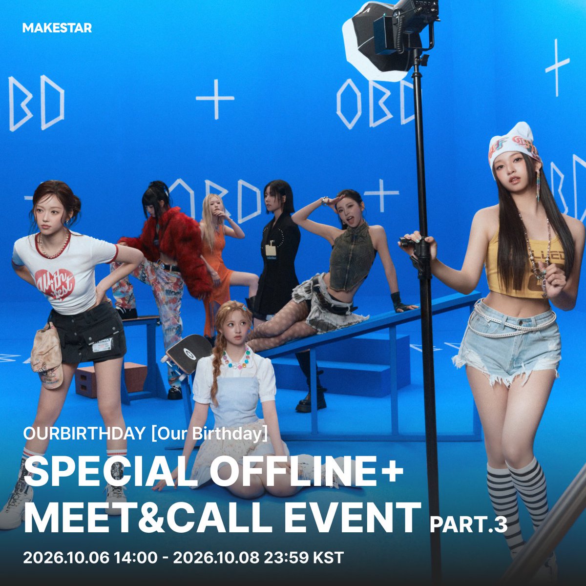 Makestarcorp's tweet photo. OURBIRTHDAY [Our Birthday] SPECIAL OFFLINE+MEET&CALL EVENT PART.3 OPEN!

🎁스페셜 오프라인 이벤트 당첨자 전원 OURBIRTHDAY와 함께 만드는 반려돌&미니 PVC 지퍼백 키링
🎀영상통화 응모자용 포토카드 *리본 볼꾸ver.
🐈‍⬛대면 응모자용 포토카드 *깜냥이ver.
✨당첨자 전원 사인 포토카드
✨영상통화 당첨자 중 7명에게 To. 기명  사인 포토카드
📸대면/영상통화 당첨자 중 각 7명에게 사인 폴라로이드

📅~2026.10.08 23:59 (KST)
🔗https://t.co/ljkzXPCe0s

#OURBIRTHDAY📷 #아워벌스데이📷 #OBD📷 #OBD_SQUEEZY📷 #SQUEEZY