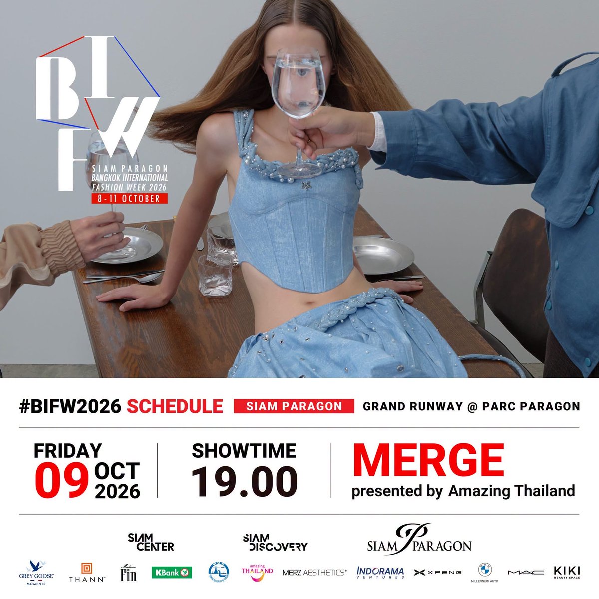 Siam_Paragon's tweet photo. ประกาศ Keyword และ Hashtag สำหรับโชว์ MERGE presented by Amazing Thailand ในงาน Bangkok International Fashion Week 2026 (BIFW 2026) 

🗓️ 9 ตุลาคม 2569
📍 Parc Paragon ชั้น M สยามพารากอน
⏰ เริ่มเทรนด์ 18.40 น. 

#MewSuppasit 
🔑 MEW BIFW26 SIAM PARAGON 
#️⃣.SiamParagonBIFW2026xMew 

#EngfaWaraha #อิงฟ้าวราหะ
🔑 ENGFA BIFW26 SIAM PARAGON
#️⃣.SiamParagonBIFW2026xEngfa

#DAOU 
🔑 DAOU BIFW26 SIAM PARAGON
#️⃣.SiamParagonBIFW2026xDaou 

#pavelphoom 
🔑 PAVEL BIFW26 SIAM PARAGON
#️⃣.SiamParagonBIFW2026xPavel 

#JamesSu
🔑 JAMES BIFW26 SIAM PARAGON
#️⃣.SiamParagonBIFW2026xJames

#geesutthirak 
🔑 GEE BIFW26 SIAM PARAGON
#️⃣.SiamParagonBIFW2026xGee  

#PEEMTHANAT
🔑 PEEM BIFW26 SIAM PARAGON
#️⃣.SiamParagonBIFW2026xPeem

#ohmkrit
🔑 OHMKRIT BIFW26 SIAM PARAGON
#️⃣.SiamParagonBIFW2026xOhm

#Lillyladapa 
🔑 LILLY BIFW26 SIAM PARAGON
#️⃣.SiamParagonBIFW2026xLilly

#yeenasalas  
🔑 GINA BIFW26 SIAM PARAGON
#️⃣.SiamParagonBIFW2026xGina

#SILVY 
🔑 SILVY BIFW26 SIAM PARAGON
#️⃣.SiamParagonBIFW2026xSilvy

ศิลปินท่านอื่นๆ 
🔑 ชื่อศิลปิน ตามด้วย BIFW26 SIAM PARAGON
#️⃣ .SiamParagonBIFW2026xศิลปิน

#MERGEOFFICIAL
#SiamParagonBIFW2026 #BIFW2026
#AmazingThailand