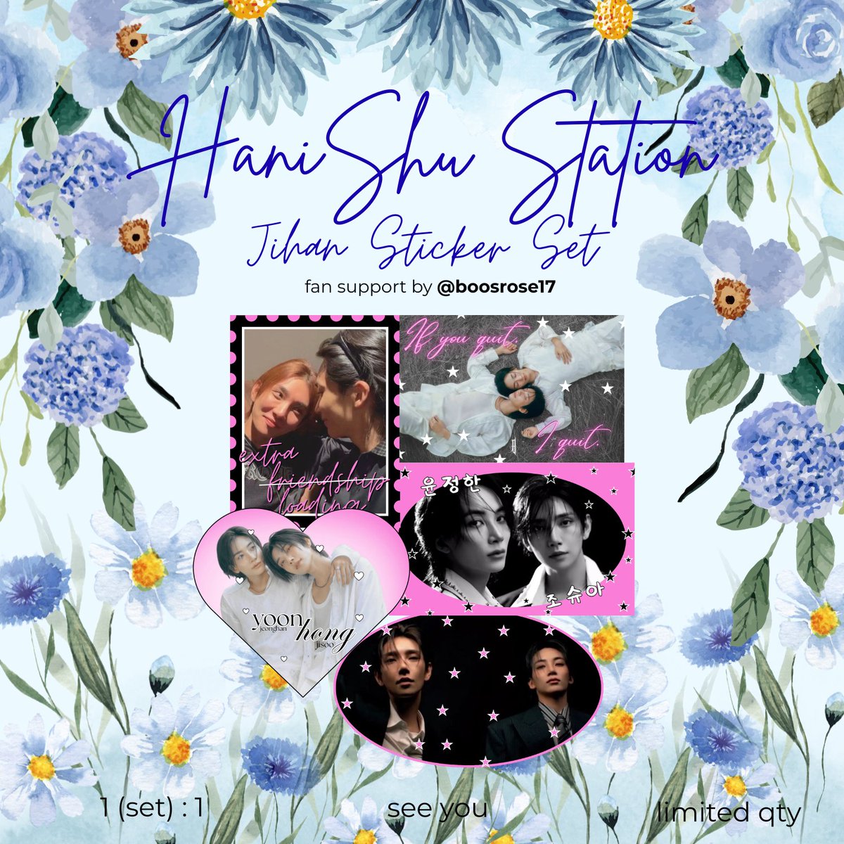boosrose17's tweet photo. HANISHU STATION 🚆
fan support by @boosrose17 

JIHAN STICKER SET 
✨for trades = 1 (set):1 (onsite only)
✨freebie = 1pc/ea (random) 
✨limited qty

P.S. will add another item aside dito sa sticker set, will update po🤍

See you soon 🤍
#HaniShuStation #JHHJLANE @jhhj_lane https://t.co/ncUAfDcGEb