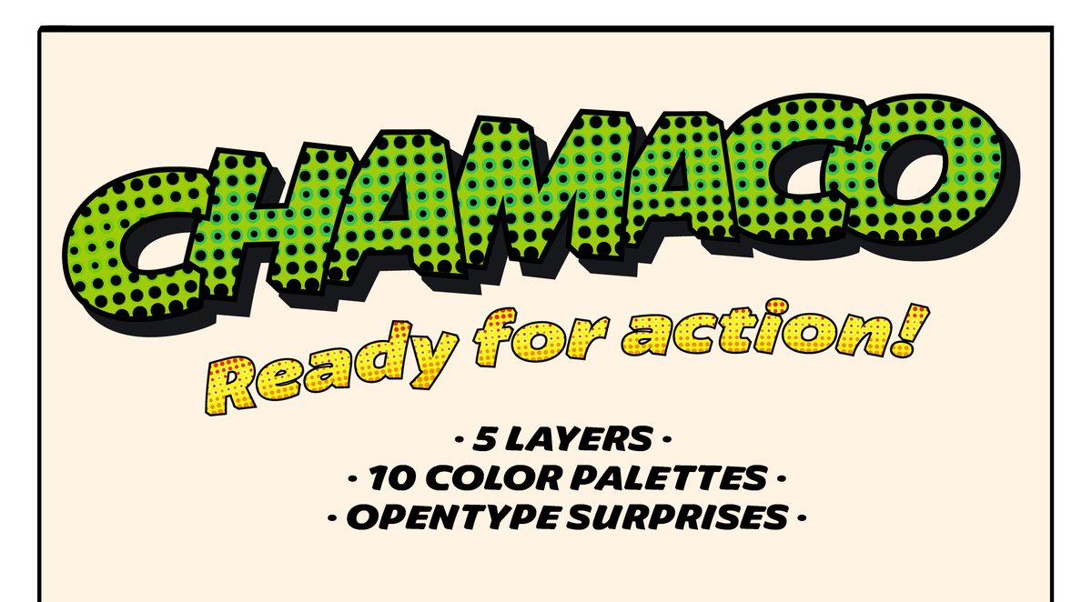 cocijotype's tweet photo. Chamaco โ a display typeface built for movement, expression, and color based on comic lettering.
ย 10 color palettes
ย 5 layers
ย Endless combinations
Mix the layers. Turn up the color!
https://t.co/yr7LaE05ca
#ChamacoFont #ColorFont #TypeDesign #ComicLettering #CocijoType https://t.co/tRuuIUtSG7
