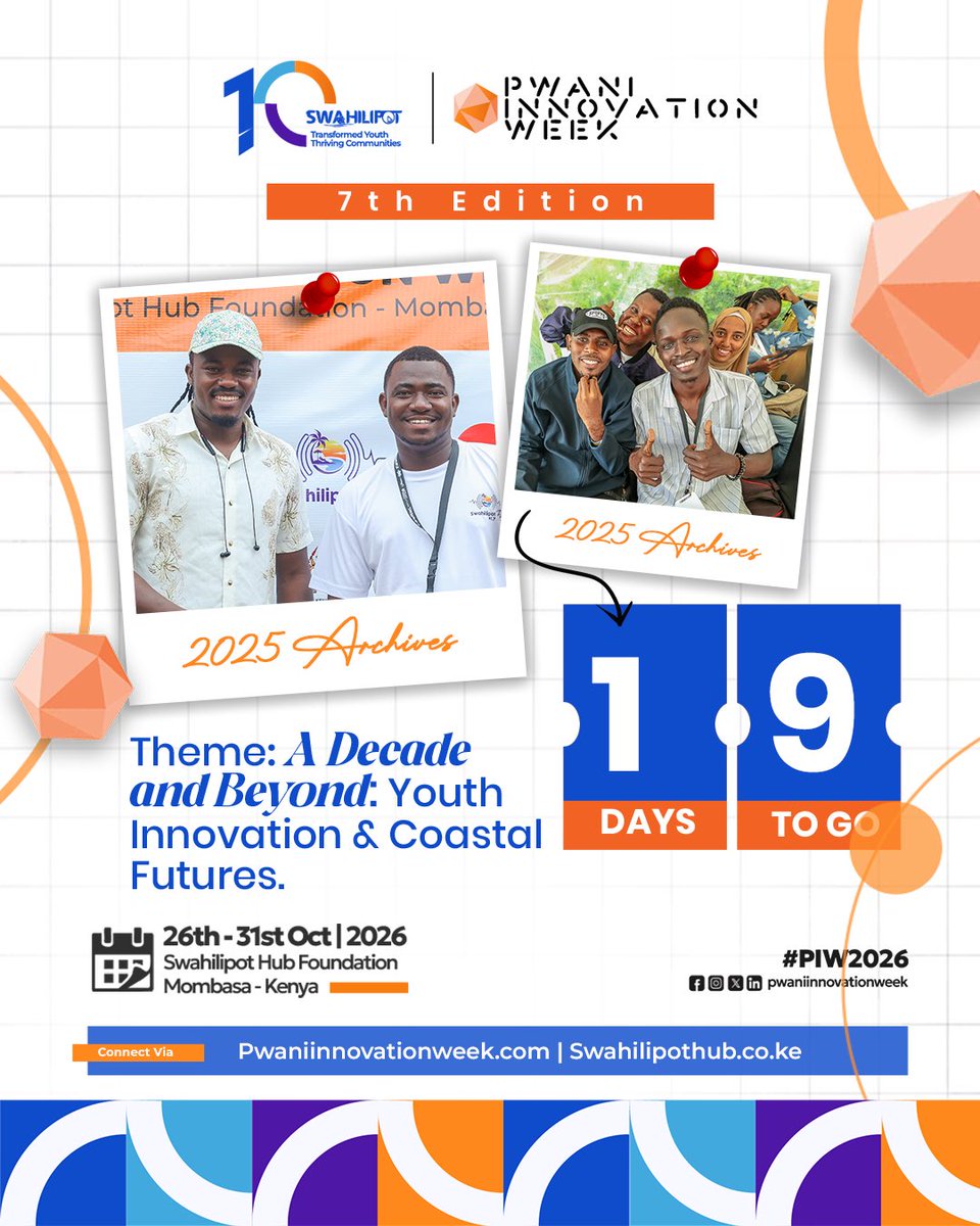swahilipothub's tweet photo. 19 DAYS TO THE MOST AWAITED! 

And just like that, the days are speeding up!

Pwani Innovation Week 2026 is almost here, bringing together innovators, creatives, entrepreneurs, changemakers and young minds ready to shape the future. 

A Decade and Beyond: Youth Innovation & Coastal Futures.

Don’t be left out get your ticket today!
Secure your ticket⁠
https://t.co/07nudKBgXi

#PIW2026 #PwaniInnovationWeek