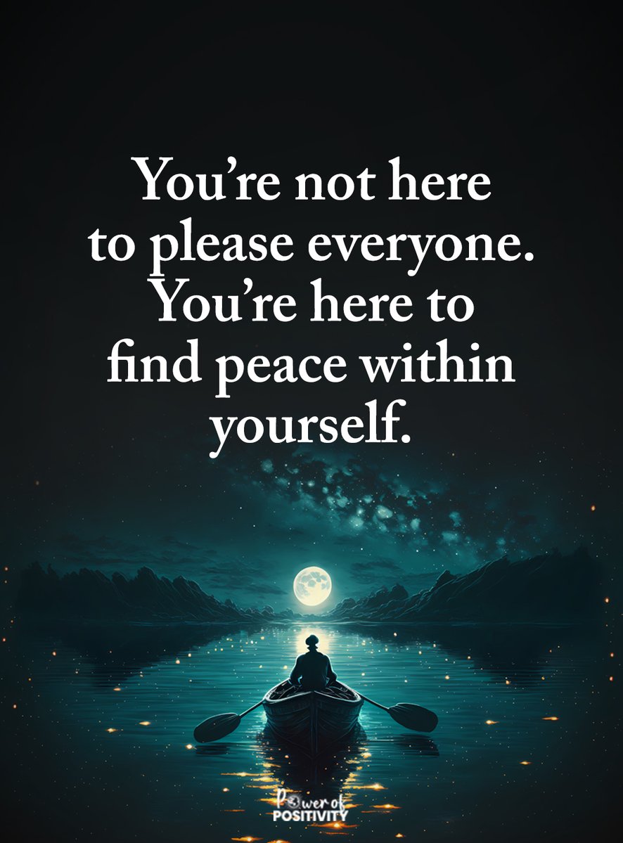 LIVEpositivity's tweet photo. You're not here to please everyone. You're here to find peace within yourself. 🙅‍♀️🧘‍♀️💞 https://t.co/hh6Gou4C7V