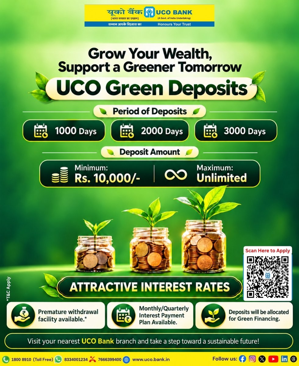 UCOBankOfficial's tweet photo. Grow your wealth while supporting a greener tomorrow. 

With UCO Green Deposits, invest for 1000, 2000 or 3000 days with a minimum deposit of ₹10,000 and enjoy attractive interest rates while contributing to green financing.

Choose sustainable growth with UCO Bank.

#UCObank #UCOgoesdigital #GreenDeposits #SustainableBanking