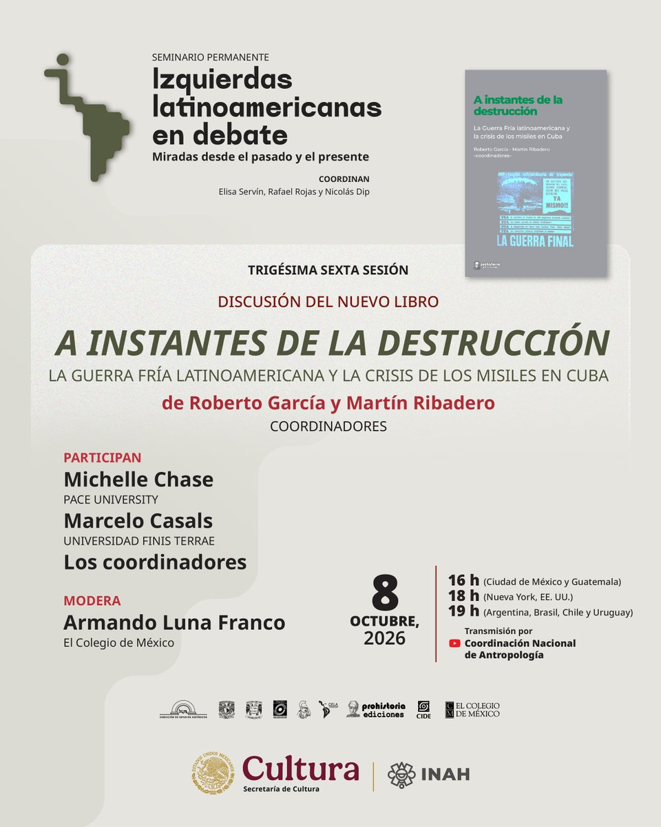 CES_FCPyS's tweet photo. En el marco del seminario permanente "Izquierdas latinoamericanas en debate", acompáñanos a la discusión del nuevo libro "A instantes de la destrucción. La Guerra Fría latinoamericana y la crisis de los misiles en Cuba"  
📅⏰ 08 de octubre | 16:00 hrs 
🔗 https://t.co/9uHrGhCYFU https://t.co/h8buxKV9ni
