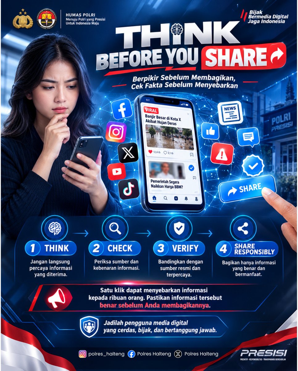 HaltengPolres's tweet photo. THINK BEFORE YOU SHARE!

Berpikir sebelum membagikan, cek fakta sebelum menyebarkan.
Pastikan informasi benar, sumbernya terpercaya, dan bermanfaat sebelum menekan SHARE.
#ThinkBeforeYouShare #StopHoaks #CekFakta #HumasPolri https://t.co/UafDSjh9JU