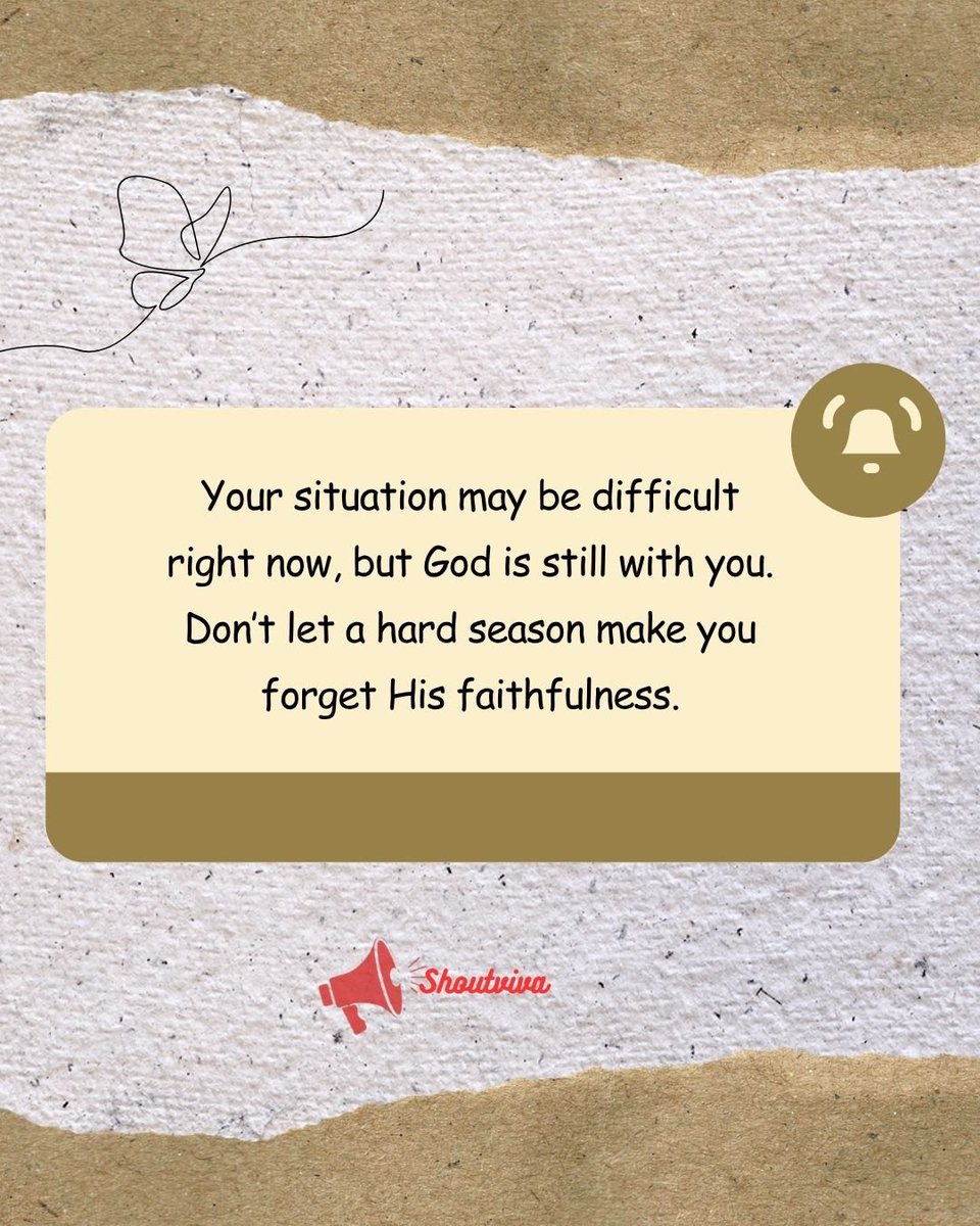ShoutViva's tweet photo. Having a hard time doesn't mean God has forgotten you. Keep praying, keep trusting, and take things one day at a time. God is still with you, even on the days when everything feels uncertain. 🙏
#ShoutViva #KeepPraying #TrustInGod https://t.co/CjgvSTBely