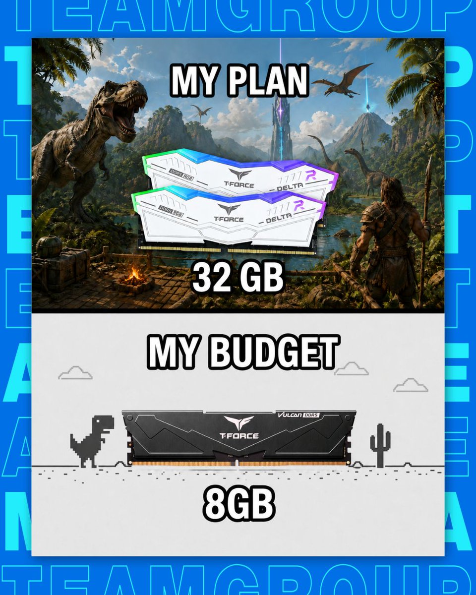 teamgroupinc's tweet photo. The gap between expectation and reality hurts more than a lag spike. 🦖
Who else is currently living that 8GB life?
#TeamGroup #RAM #PCMemes https://t.co/kniUXalay5