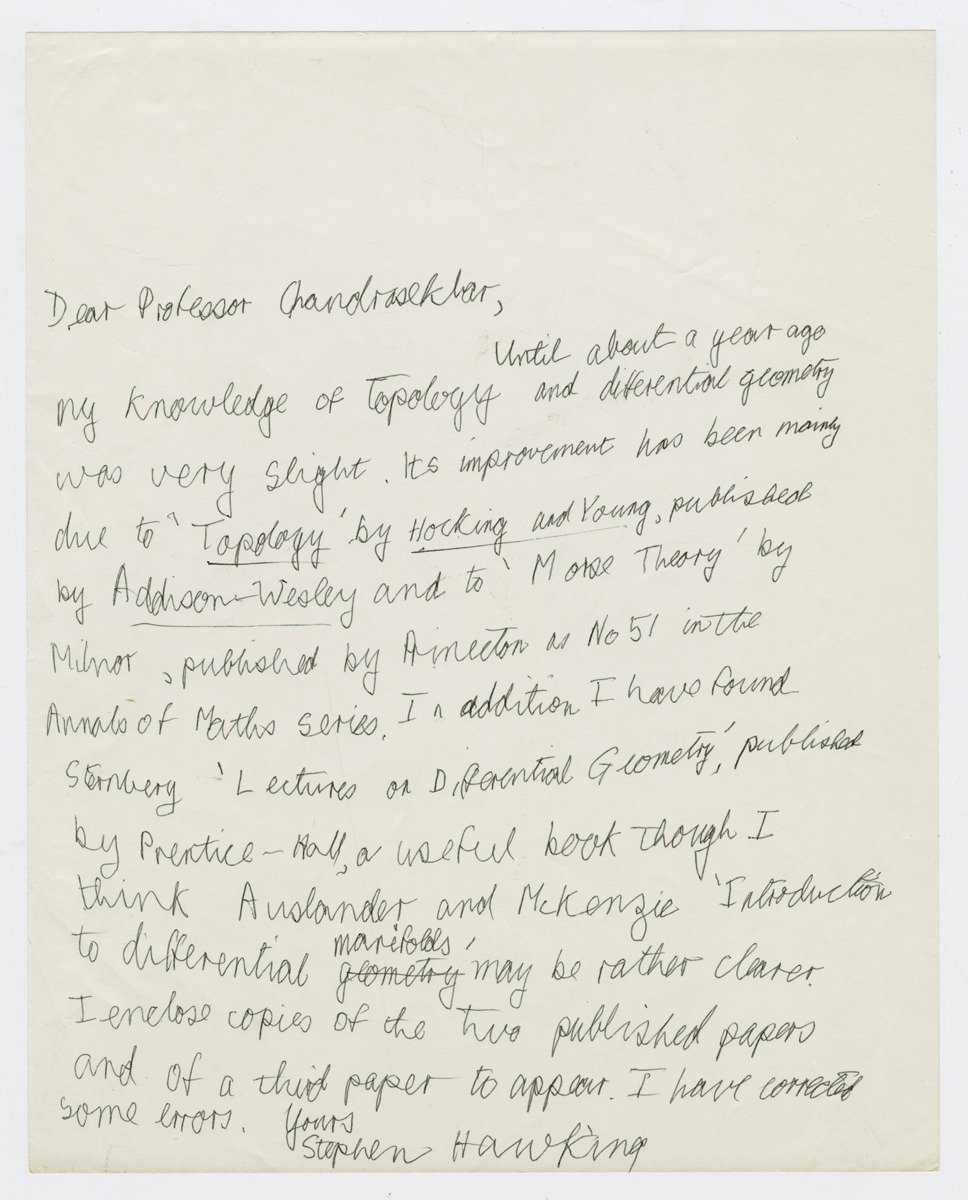 PhysicsArchives's tweet photo. In February 1967, Subrahmanyan Chandrasekhar, then 56 and already renowned for his work on stellar structure and the Chandrasekhar limit, wrote to 25-year-old Stephen Hawking.

Chandrasekhar was trying to understand the mathematics underlying Hawking’s work on singularities in cosmology. He asked Hawking for references and described reading his papers as “climbing a staircase moving downwards.”

Hawking replied, recommending books on topology and differential geometry, along with some of his own papers.

Chandrasekhar would go on to receive the 1983 Nobel Prize in Physics for his theoretical studies of the physical processes important to the structure and evolution of stars.

(Letters: Subrahmanyan Chandrasekhar Papers, Box 16, Folder 23, “Hawking, Stephen W.,” Hanna Holborn Gray Special Collections Research Center, University of Chicago Library.)