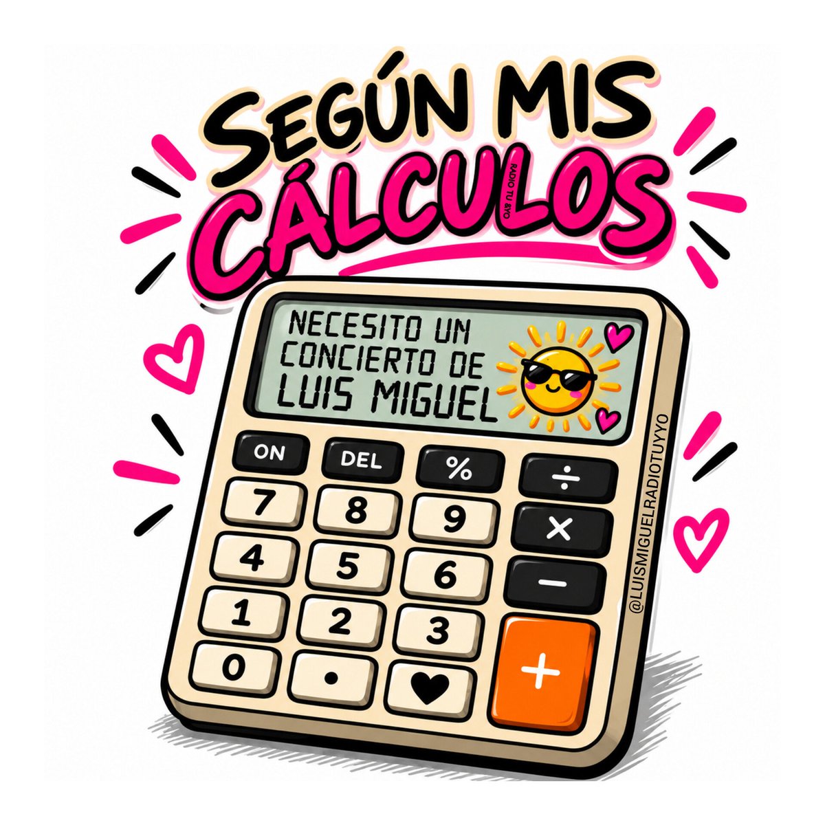 RadioTuYYoLM's tweet photo. Las matemáticas no mienten… y yo tampoco. 😂☀️🔢🔣

#humorluismiguelero #luismiguel #luismiguelfans #luismigueleros https://t.co/bKbTTJySDE