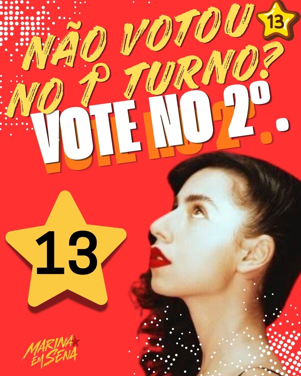Marinaemsena's tweet photo. Não conseguiu votar no primeiro turno?

Vote 13 no segundo turno que acontecerá em 25 de outubro.

Se estiver apto a votar, organize-se e participe.

Não deixe sua participação de lado. Informe-se, confira seu local de votação, sua zona e sua seção e esteja presente nas urnas. https://t.co/XDv3LrW3Hh