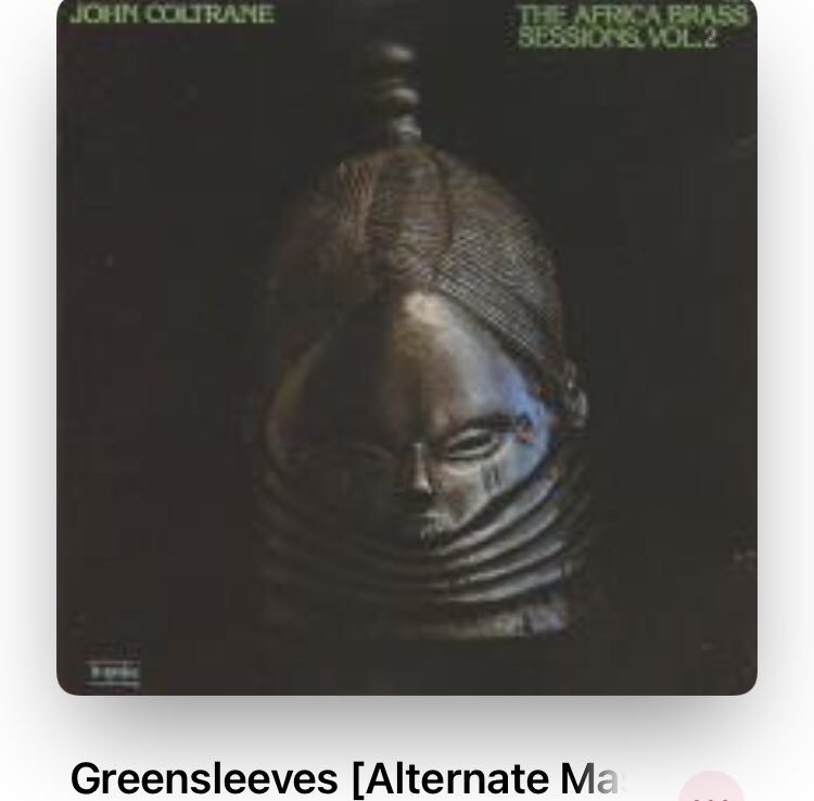 ryunosuke_h's tweet photo. #Nowplaying 
Greensleeves [Alternate Master] - 
John Coltrane 
(The Africa Brass Sessions, Vol. 2) 
#BookerLittle #jazz #trumpet #JohnColtrane #sax #別マスター #impulse 
https://t.co/Dmu3tgbJ9P https://t.co/UX4LBYuKli