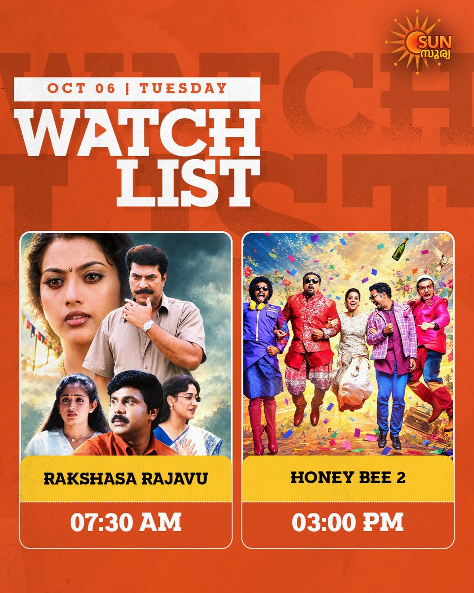 SuryaTV's tweet photo. 🎬Tuesday Movie Magic on Sun Surya

🕢7:30 AM – Rakshasa Rajavu
🕗3 PM – Honey Bee 2

A gripping tale of love, revenge and action to kick-start your morning, followed by : A fun-filled ride of friendship, romance and laughter to power up your afternoon, only on Sun Surya!🔥

#SunSurya #RakshasaRajavu #HoneyBee2 #AsifAli #Mammootty  #SunSuryaDigital