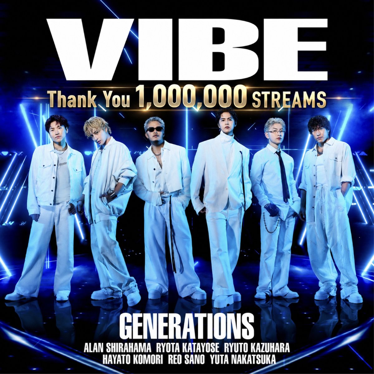 generationsfext's tweet photo. GENERATIONS / VIBE
- Streaming -

" 1,000,000 STREAMS "

🎧 https://t.co/au2yIZWiw6

Gimmie more 
これからがイイとこ

' We go HIGH '

#GENERATIONS #GENEisBack
#GENE_VIBE
#VIBE_GOHIGH https://t.co/Z9cE0LQM8D