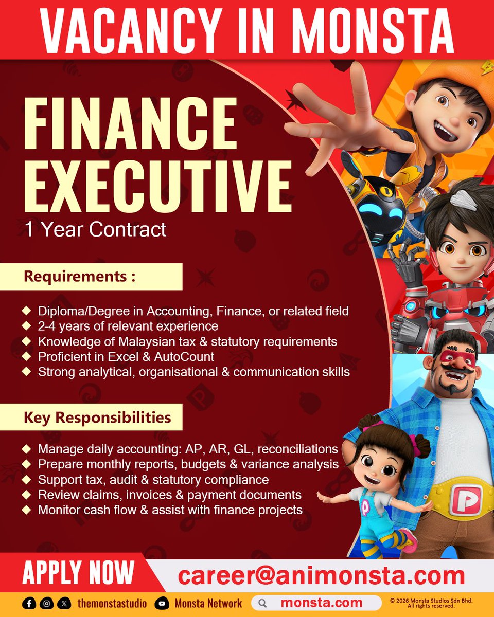 themonstastudio's tweet photo. MONSTA IS HIRING!
Position: FINANCE EXECUTIVE
๐ฉ Apply at MONSTA now!
#MONSTA #AniMY #AnimaSEA #BoBoiBoy #Mechamato #PapaZolaTheMovie https://t.co/OVXkGqdNuB