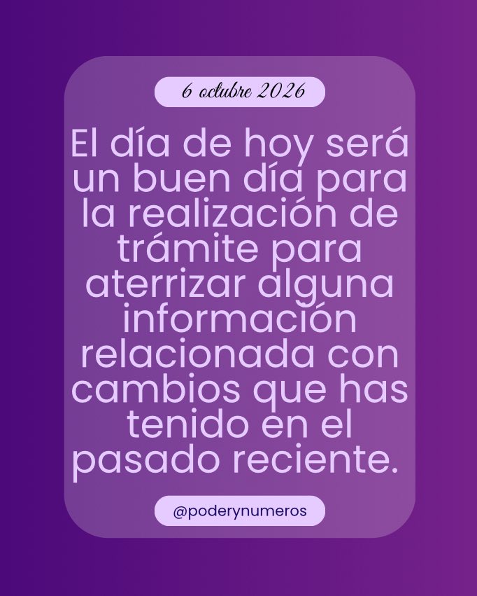 poderynumeros's tweet photo. 6 de octubre de 2026. Esquema numérico profundo de hoy. Guía para fluir con el universo. #fypシ゚ #conexión #alma #universo #reflexión #motivación #espiritualidad  #pitagoras #hoy #empoderamiento #energia #serfeliz #autoconocimiento #views #viral #consultasonline #6oct2026 https://t.co/57i0yDs4nh