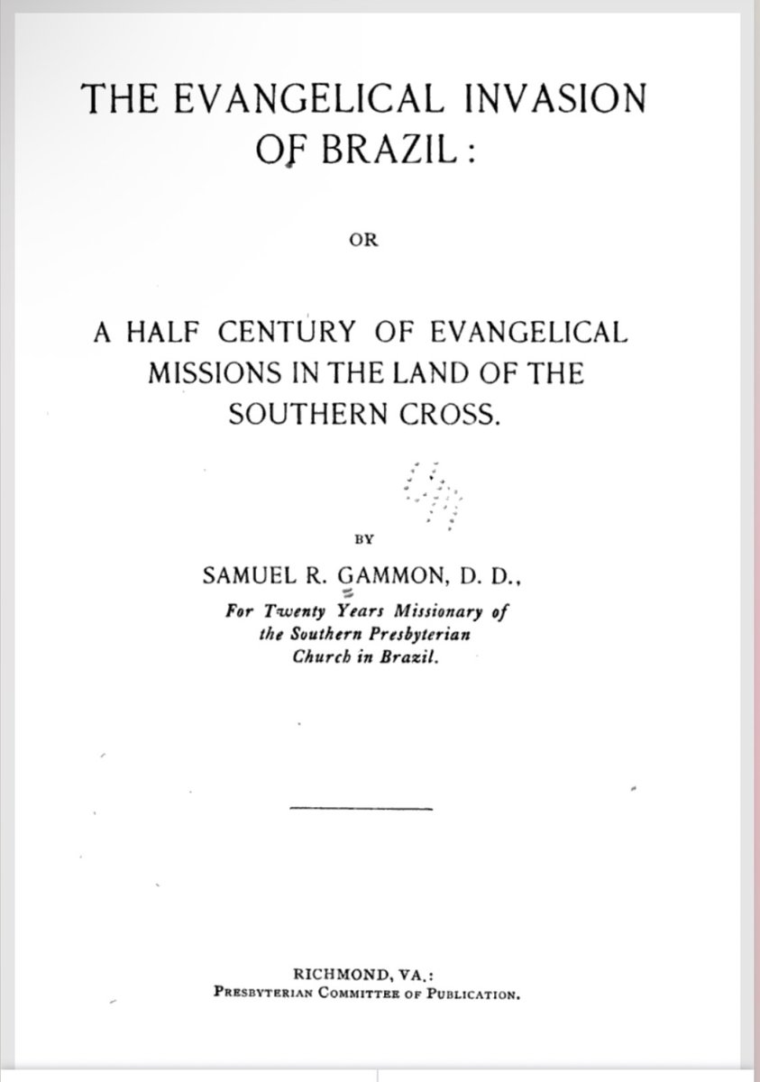 apagliar's tweet photo. This was published in 1910 by a missionary who arrived in Brazil in 1889. https://t.co/5OcwxWdn8Y