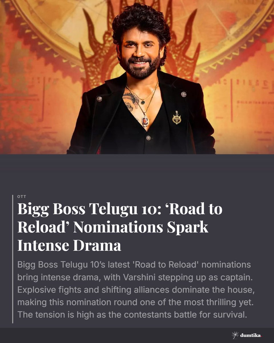 DumtikaMedia's tweet photo. Bigg Boss Telugu 10 heats up! 🔥 Varshini takes the lead as captain amid explosive fights and shifting alliances in the latest 'Road to Reload' nominations. Who will survive the drama? #BiggBossTelugu #RoadToReload #RealityShow https://t.co/vzRHQUD0CA