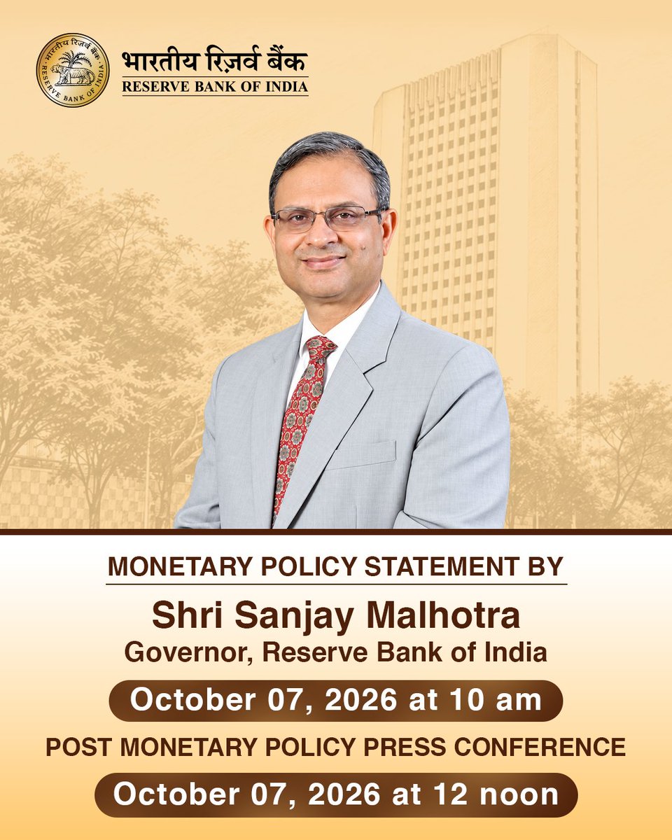 RBI's tweet photo. Tomorrow, October 07, 2026, watch the live stream of the Monetary Policy Statement and the Post-Monetary Policy Press Conference.

Tune in through the links below:

Monetary Policy Statement at 10:00 am: https://t.co/mNAG1NtWrK

Post-Monetary Policy Press Conference at 12:00 noon: https://t.co/hHTBUA8EWi

#RBI #RBIMonetaryPolicy #RBIPressConference #StreamLive