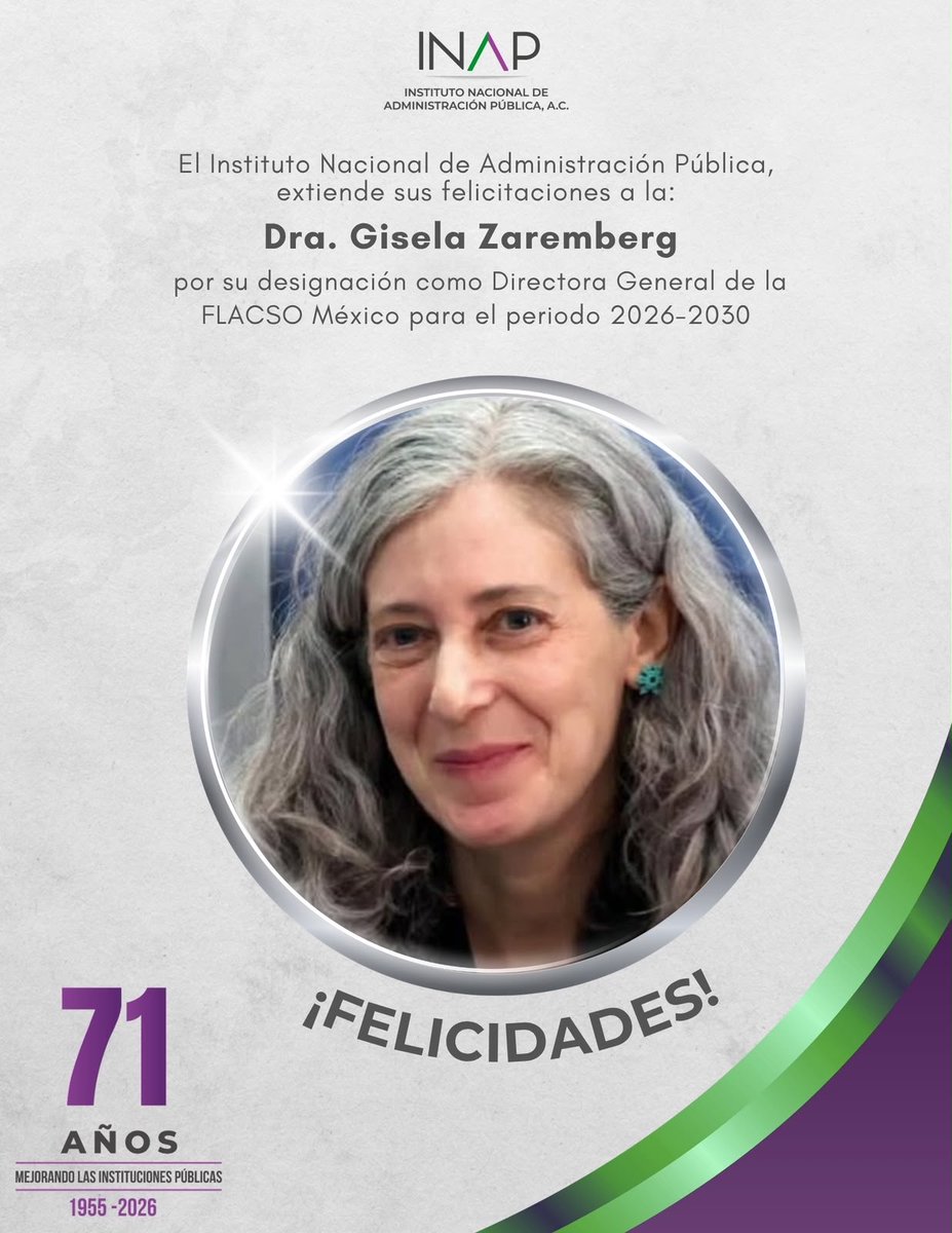 inap_mx's tweet photo. 🎉 El INAP extiende sus felicitaciones a la Dra. Gisela Zaremberg (@GiseZarem) por su toma de posesión como Directora General de @FlacsoMx. 

Le deseamos mucho éxito en esta nueva etapa para fortalecer y ampliar la vinculación de Flacso con la sociedad. ✨ https://t.co/hs33cdNxAX