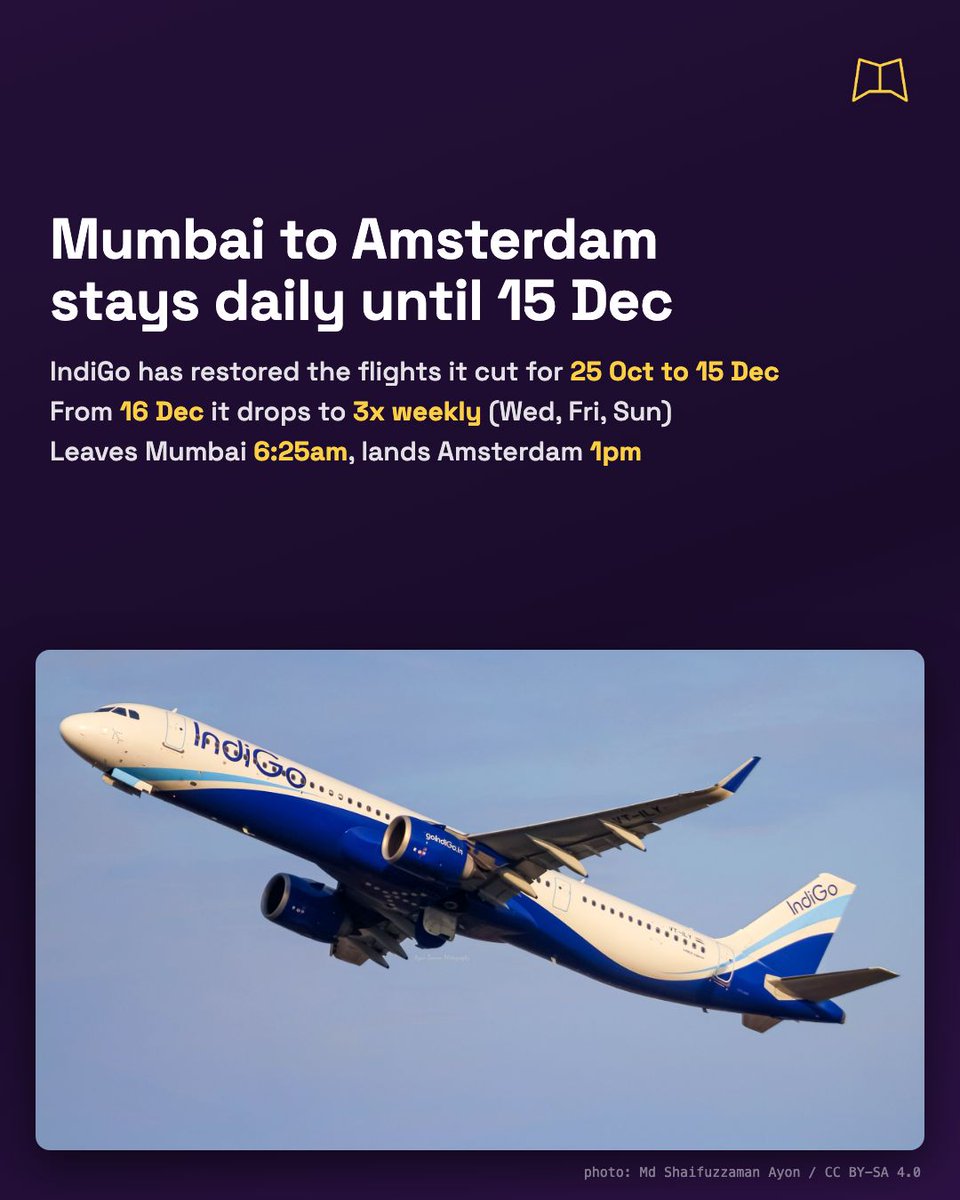 MagnifyClub's tweet photo. IndiGo has brought back the Mumbai to Amsterdam flights it had cancelled, so the route stays daily until 15 Dec. From 16 Dec it drops to 3 a week on Wednesdays, Fridays and Sundays, so plan December trips around those days. https://t.co/Oic3pwfvj8