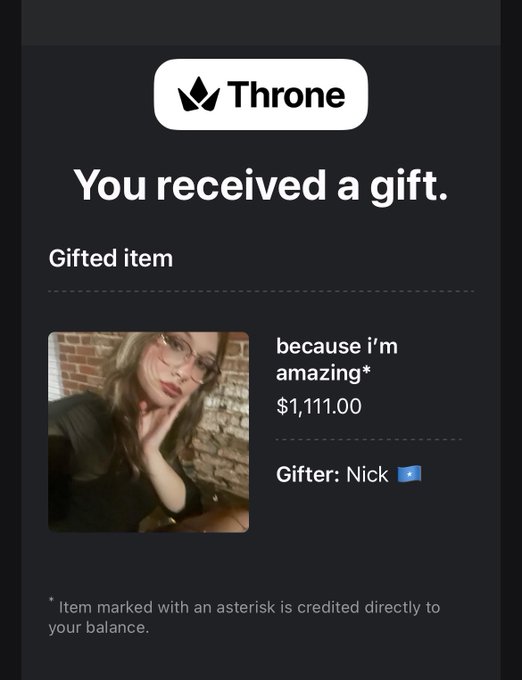 A Throne app notification showing a $1,111.00 gift titled 'because i'm amazing*' sent by a user named Nick.