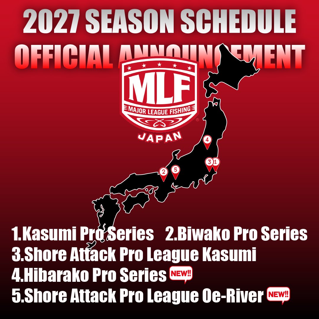 MLF_Japan's tweet photo. #MLFJapan 2027シーズンのスケジュールを発表しました。
新たに福島県桧原湖と、岐阜県大江川でのShore Attackを追加し、ますますパワーアップして開催します。
エントリー方法やルールなどの詳細は、追ってお知らせいたします。
スケジュールは公式サイトをご覧ください。
https://t.co/pWUtHuGd1n https://t.co/MENnNcvsOv