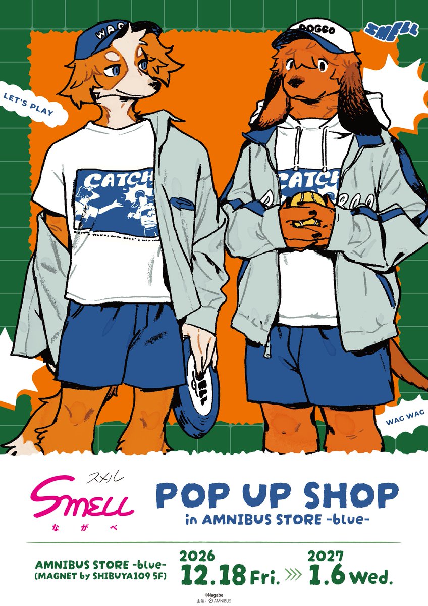 AMNIBUS_STORE's tweet photo. 「『SMELL』 POP UP SHOP in AMNIBUS STORE -blue-」が開催決定✨️
「スポーティー」をコンセプトにした新規描き下ろしを公開！

期間：2026年12月18日(金)～2027年1月6日(水)
場所：AMNIBUS STORE -blue-(MAGNET by SHIBUYA109 5F)
続報をお待ちください！ https://t.co/laPpQmO4Co