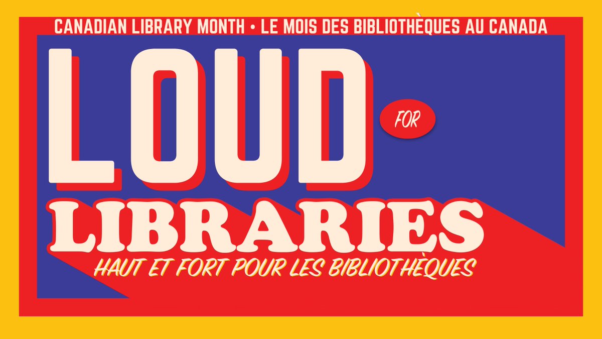 Libraribun's tweet photo. Happy Canadian Library month! ๐ Take this opportunity to get out and get #LoudforLibraries! Whether it be attending programs, checking out materials, or even getting your very own library card, there's no better time to support your local library! https://t.co/OTzwrV85Xj