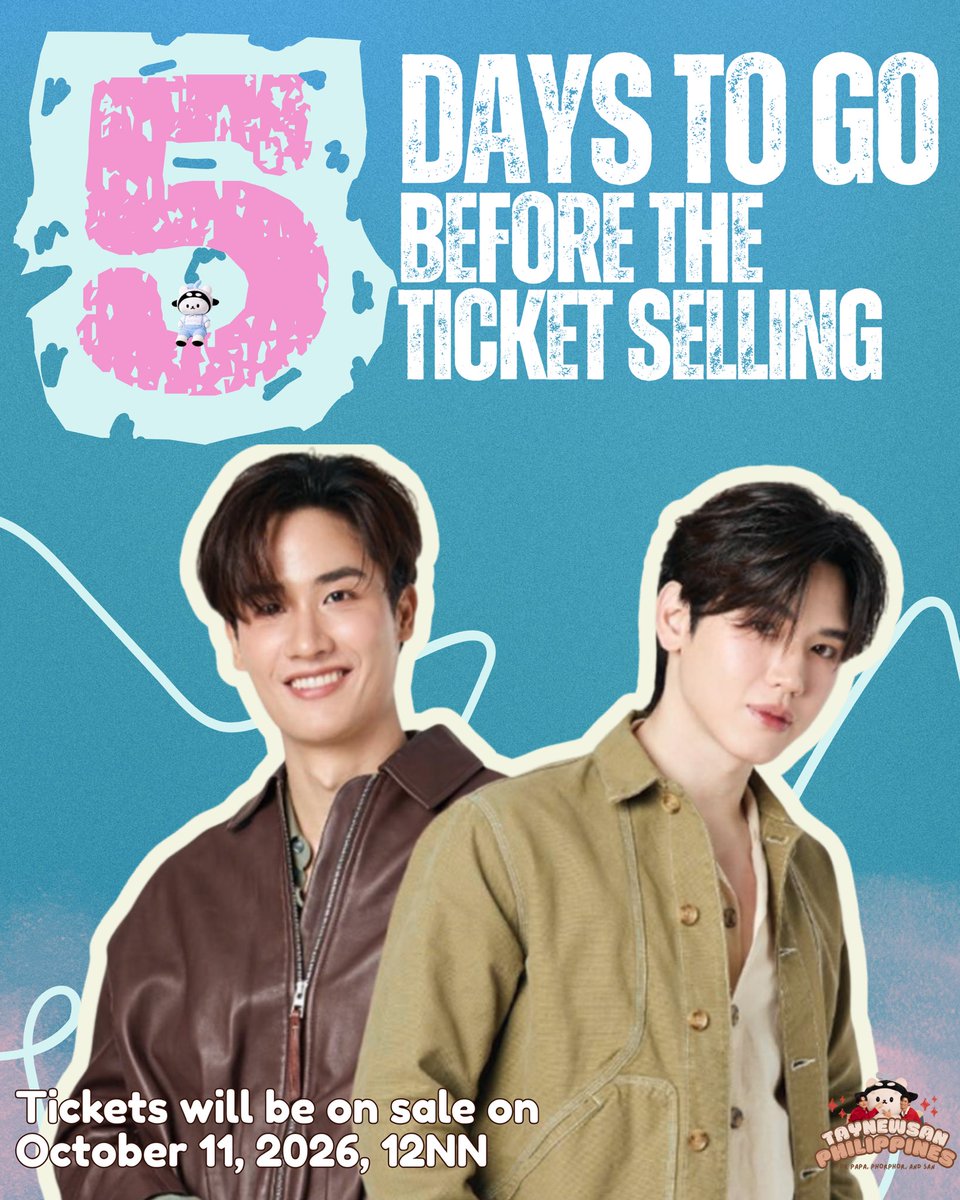 taynewsanph's tweet photo. 5 DAYS TO GO, PH POLCAS! 🇵🇭

Five days na lang before our TayNew Fanmeeting Manila ticketing battle! 

Set your alarms:

📅 October 11, 2026
⏰ 12:00 NN
🔗 https://t.co/lAqzLFEJyz

May we all secure our desired tickets! Basbas para sa lahat! ✨✨✨✨✨

#TayNewFMinMNL2026 #TayNew #Tawan_V #Newwiee