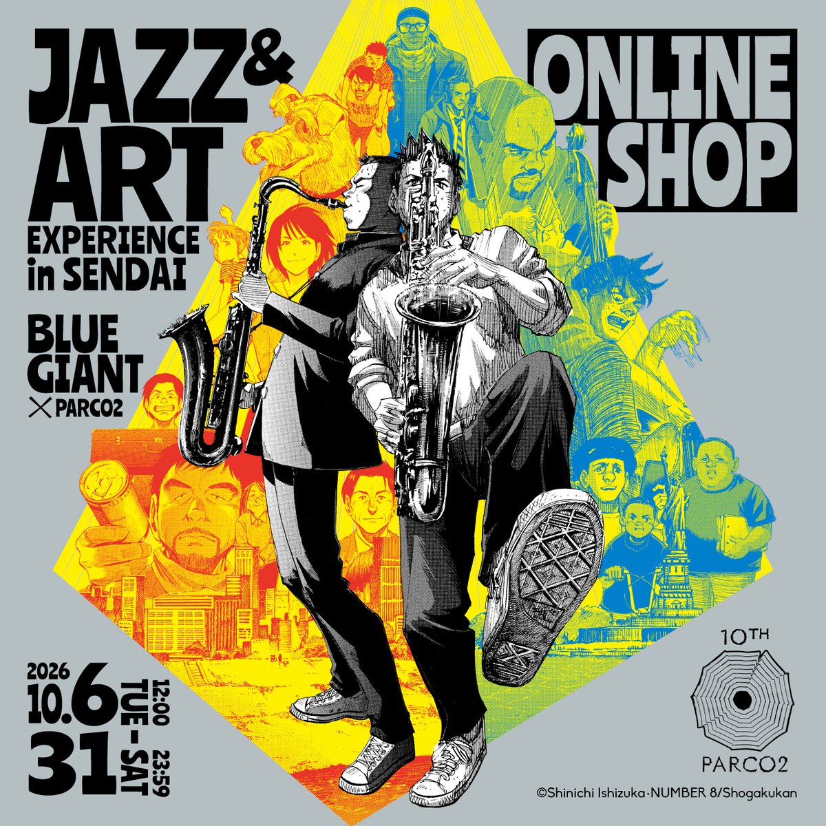 parco_sendai's tweet photo. 🎷あの熱狂を、もう一度。
BLUE GIANT×PARCO2 10th Anniversary 
ONLINE SHOP スタート！
 
複製原画や一部アパレル・グッズの再販売に加え、
石塚真一氏 直筆サイン入り本イベントオリジナルデザインのジークレーポスター(限定 計50点)を新たにご用意。
是非この機会にお求めください。
 
BLUE GIANT×PARCO2 10th Anniversary ONLINE SHOP
■公開期間：2026年10月6日(火)12:00-10月31日(土)23:59
■販売ページ：https://t.co/I3fm4Ccdw0

#BLUEGIANT #ブルージャイアント #仙台PARCO #仙台PARCO2
