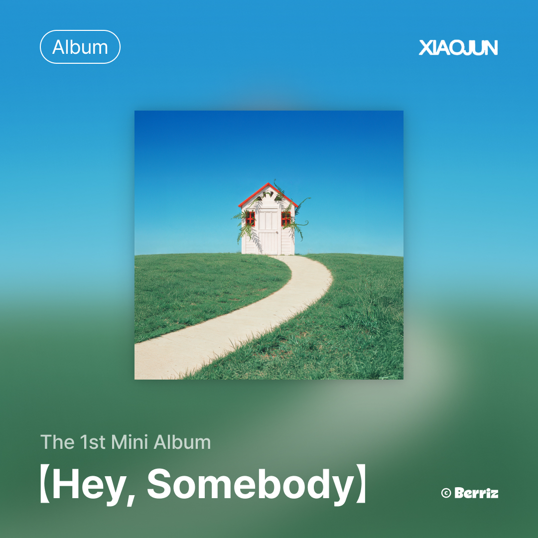 berrizshop's tweet photo. [📢] XIAOJUN The 1st Mini Album 【Hey, Somebody】 예약 판매 안내

따스한 힐링이 되어줄 샤오쥔(@WayV_official) 미니 1집,
샤오쥔만의 독보적인 보컬로 완성한 첫 번째 미니앨범을 지금 바로 베리즈에서 만나보세요💚

🔗https://t.co/FY3ZL6C3mh

#XIAOJUN #肖俊 #샤오쥔
#HeySomebody #XIAOJUN_HeySomebody
#NCT #WayV #威神V
#Berriz #베리즈