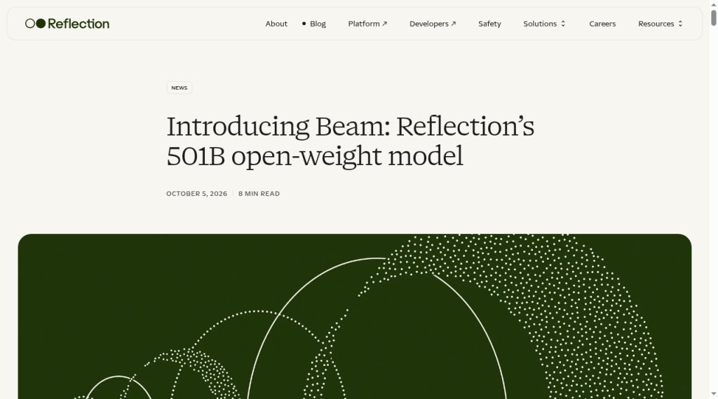moon_light_shy's tweet photo. 又来一个 500B 级开源大模型。Reflection 的 Beam，总参 501B、激活 23B，主打代码和 agent，这个月 Apache 2.0 放权重。能不能跟 Claude、GPT 掰手腕，等权重出来看实测。 https://t.co/jzaNtWhavO