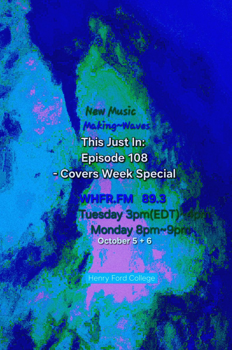 kittyluv88's tweet photo. https://t.co/ntdqe8JfZ3   
 Please join "This Just In: Episode 108 - Covers Week Special!" on Tuesday, 3pm~4pm, for new music Making~Waves on the #noncommercial Listener~supported independent nonprofit 89.3FM #collegeradio broadcast at #whfrfmradio, from #HenryFordCollege, @hfcc. https://t.co/utJVOJ68jg