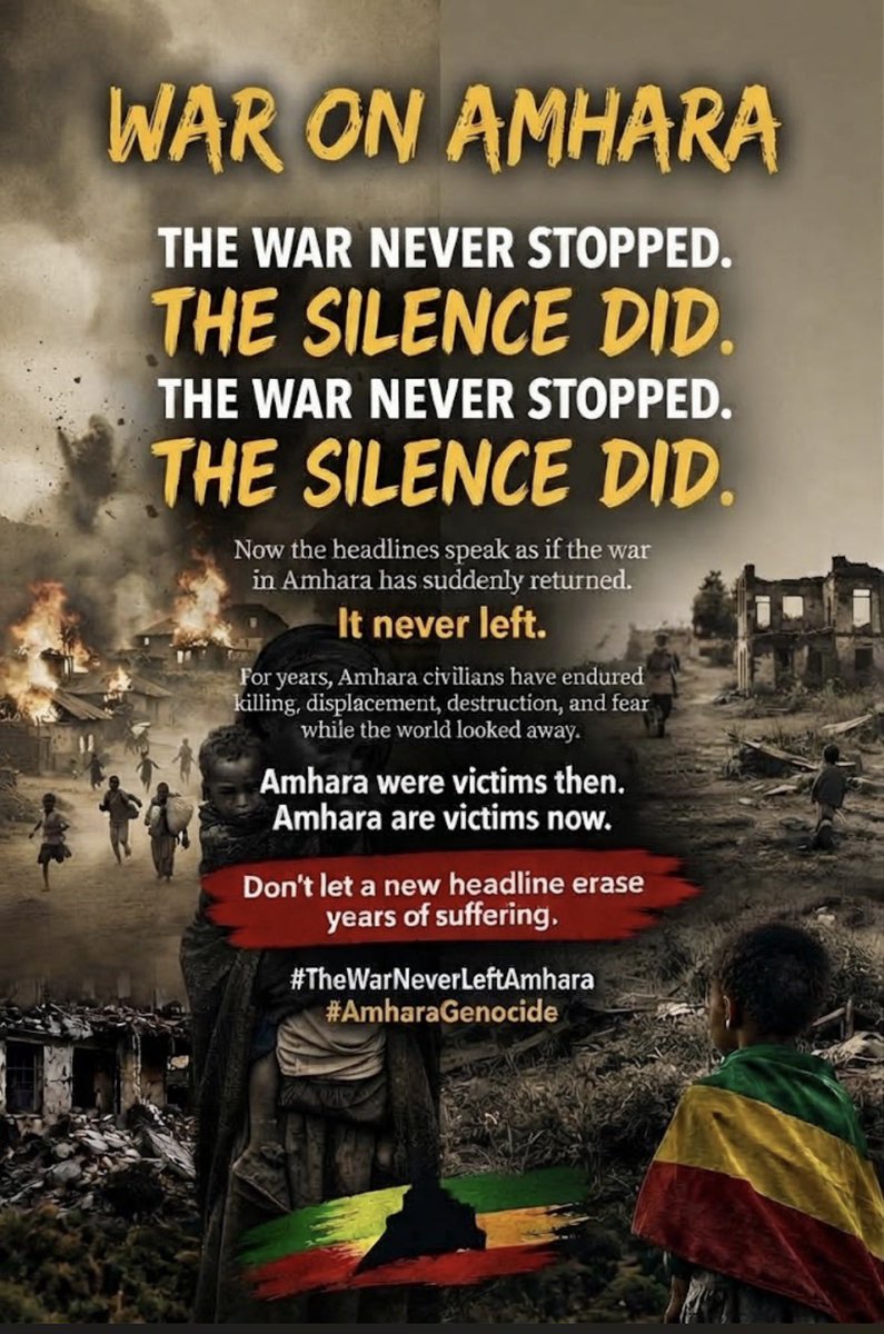 Social_Bfly07's tweet photo. The war never stopped. The silence did.

For years, Amhara civilians have endured ongoing killing, displacement, and destruction while the world looked away. A new headline cannot erase years of persistent suffering.

#TheWarNeverLeftAmhara #AmharaGenocide #WarOnAmhara https://t.co/YPwq4JNUMn